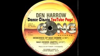 Den Harrow - Memories Of Mad Desire (Extended)