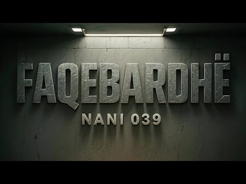 NANI 039 - FAQEBARDHË 