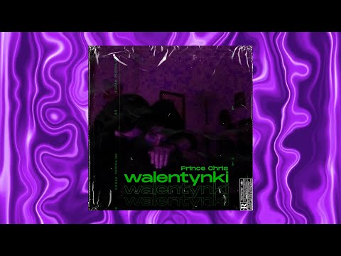 Prince Chris - Walentynki