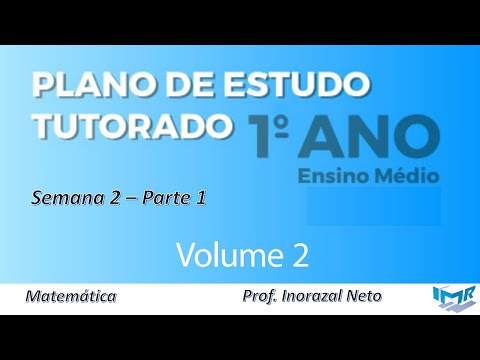 PET Volume 2 - 1º Ano Ensino Médio - Semana 2 - Matemática - Parte 1
