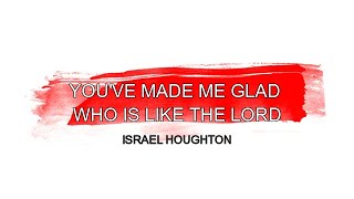 You've Made Me Glad &amp; Who Is Like The Lord || Israel Houghton || DRUM COVER