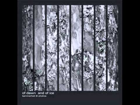 Of Dawn And Of Ice - Kammarheit & Phelios - Full Album