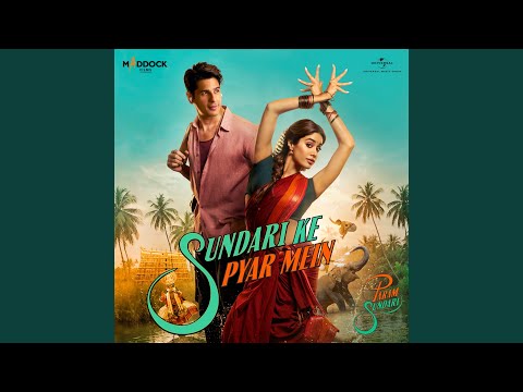 Sundari Ke Pyar Mein (From "Param Sundari")