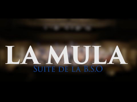 "LA MULA" (Soundtrack)-Concert Suite - Oscar Navarro