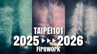 【台湾/台北 101カウントダウン花火/煙火】2025➡2026 Taipei 101countdown firework｜小雨でも見て良かった!!｜沖縄人の台湾生活Ver.645