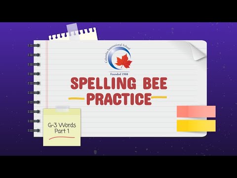 Spelling Bee Practice - G3 Words Part 1