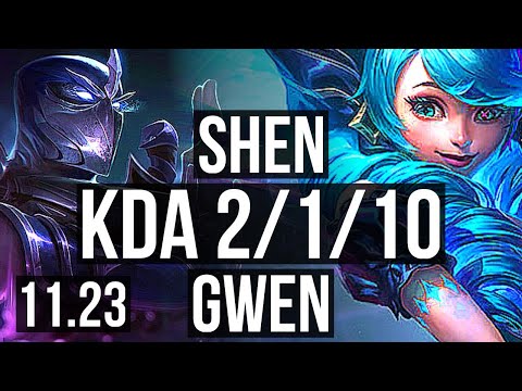 SHEN vs GWEN (TOP) | 2/1/10, 400+ games, Rank 12 Shen | KR Grandmaster | 11.23