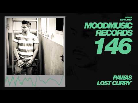 Pawas - Lost Curry - Moodmusic Records