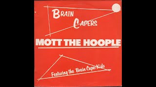 Mott The Hoople:-&#39;The Moon Upstairs&#39;