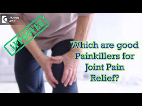 Which are good Painkillers for Joint Pain Relief? - Dr. Ram Prabhoo