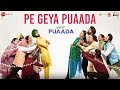 Pe Geya Puaada PUAADA Ammy Virk Sonam Bajwa Nachhatar Gill Happy Raikoti V Rakx Music