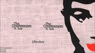 The Courteeners - Aftershow (St. Jude)