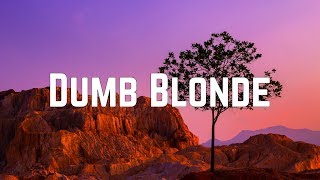 Avril Lavigne - Dumb Blonde ft. Nicki Minaj (Lyrics)