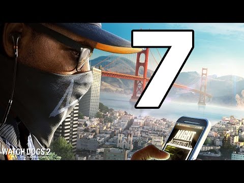Watch Dogs 2 Walkthrough Part 7 - No Commentary Playthrough (PS4)