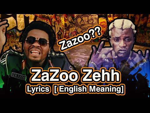 Portable x Poco Lee Ft. Olamide - ZaZoo Zehh [Lyrics Meaning in English]