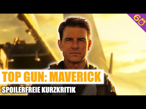 TOP GUN: MAVERICK | Spoilerfreie Kurzkritik (German/Deutsch)
