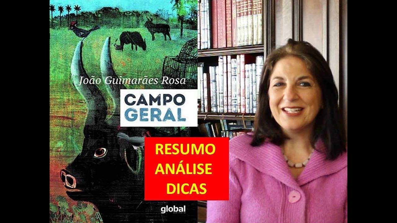 CAMPO GERAL  - Por Prof. Dra. em Literatura pela USP - Miriam Bevilacqua