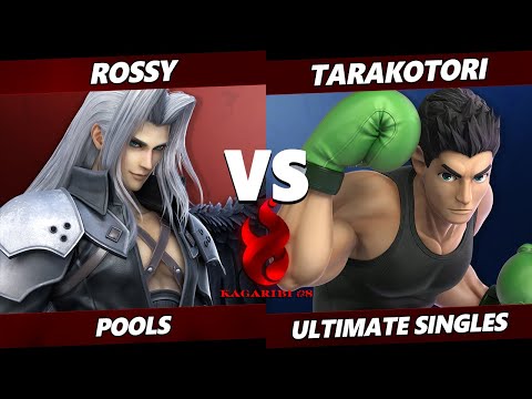 Kagaribi 8 - Rossy (Sephiroth) Vs. Tarakotori (Little Mac) SSBU Ultimate Tournament