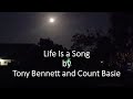 Tony Bennett and Count Basie - Life Is a Song