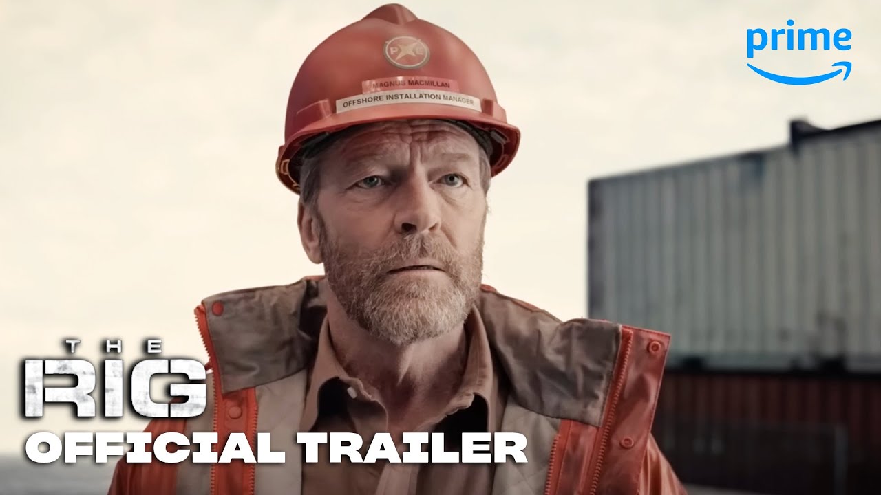 The Rig Season 1 - Official Trailer | Prime Video - YouTube