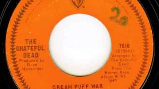 The Grateful Dead- Cream Puff War (45 RPM mono mix)