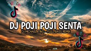 Download lagu DJ POJI POJI SENTA - FULL BASS REMIX (DJ MICHAEL TINO) TIKTOK TREND 2025 mp3 Download lagu DJ POJI POJI SENTA - FULL BASS REMIX (DJ MICHAEL TINO) TIKTOK TREND 2025 mp3