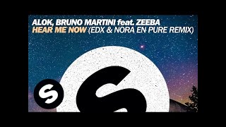 Alok, Bruno Martini Ft Zeeba - Hear Me Now (Edx & Nora En Pure Remix) Ft Zeeba video