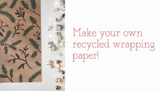How to make recycled wrapping paper