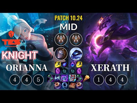 TES knight Orianna vs Xerath Mid - KR Patch 10.24