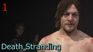 [Death Stranding]ストーリームービー #1 【PS4】
