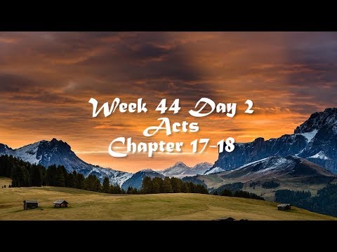 Audio Bible Reading Plan - Week 44 Day 2 (Acts 17-18)