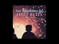 Janet Bates - "Your Independence Day"