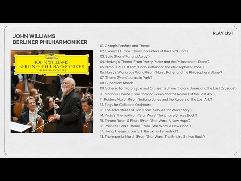 John Williams The Berlin Concert | John Williams Best Movie OST | 존 윌리엄스 베를린 콘서트 | 존 윌리엄스 영화음악 베스트