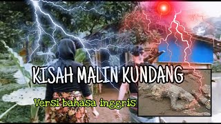 Download lagu KARYA ANAK BANGSA | KISAH MALIN KUNDANG VERSI BAHASA INGGRIS mp3