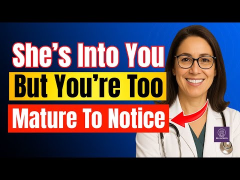Older Men Always Miss These Signs a Younger Woman Likes Them | Dr. Jocelyn Explains