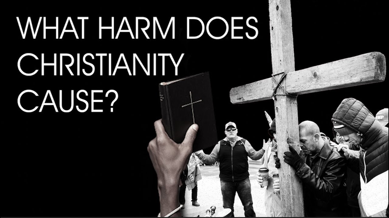 Is Christianity Harmful?
