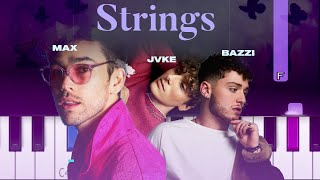 MAX - STRINGS (ft JVKE & Bazzi) (Piano tutorial)