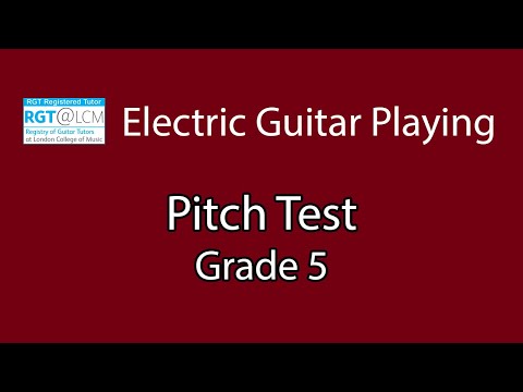 RGT Electric Guitar - Grade 5 - Pitch Test