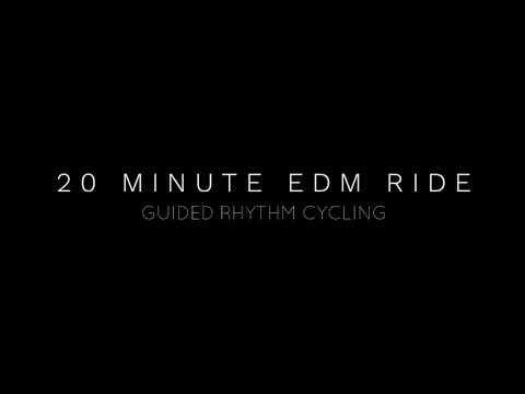 20 Minute Rhythm Cycling Class - EDM Ride