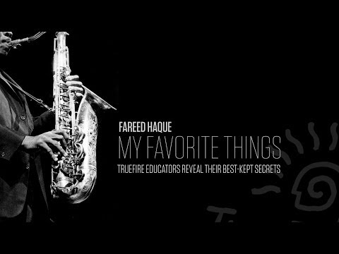Fareed Haque's Favorite Thing - Guitar Lesson