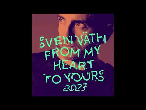 Sven Väth | From My Heart To Yours "DJ Mix" (2023)