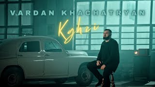 Vardan Khachatryan - Կղզի / Kghzi (2022)