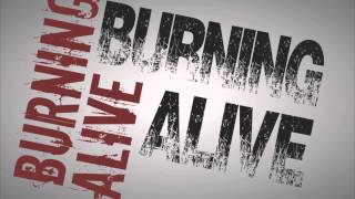 20Storiesfalling  ||  Burning Alive Lyric Video by Chad Richards