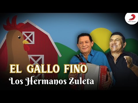 El Gallo Fino, Los Hermanos Zuleta - Letra Oficial