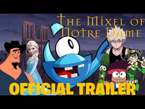 "The Mixel of Notre Dame" Trailer
