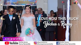 Download lagu Ranny & Yochen - I Love You This Much (Cover Version) mp3