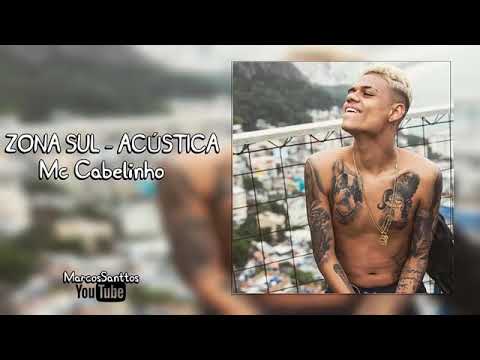 Mc cabelinho acústico -zona Sul