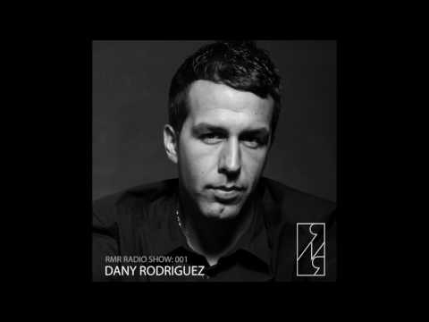 RMR Podcast 001 with Dany Rodriguez