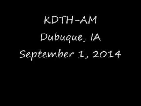 KDTH AM Dubuque, IA September 1, 2014