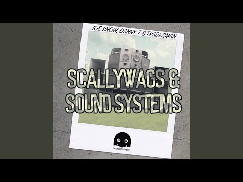 Scallywags & Sound Systems